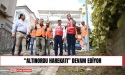 ‘Altınordu Harekatı’ devam ediyor