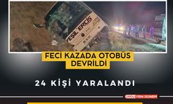 Feci kazada otobüs devrildi! 24 kişi yaralandı