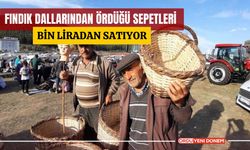 Fındık dallarından ördüğü sepetleri bin liradan satıyor