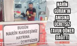 Narin Güran’ın Anısına Ücretsiz Tavuk Döner Dağıttı