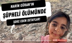 Narin Güran’ın Şüpheli Ölümünde Şoke Eden Detaylar!