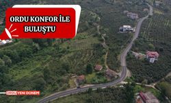 Ordu Konfor İle Buluştu