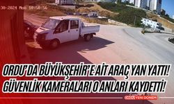 Ordu’da Büyükşehir’e Ait Araç Yan Yattı! Güvenlik Kameraları O Anları Kaydetti!