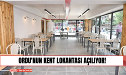 Ordu'nun kent lokantası açılıyor!