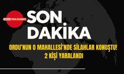 Ordu’nun O Mahallesi’nde Silahlar Konuştu! 2 Kişi Yaralandı