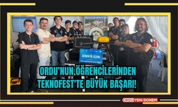 Ordu'nun öğrencilerinden TEKNOFEST'te büyük başarı!