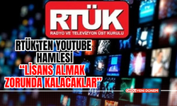 RTÜK’ten Youtube Hamlesi: Lisans Almak Zorunda Kalacaklar