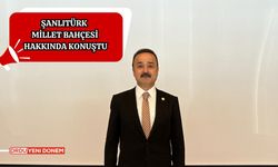 Şanlıtürk Millet Bahçesi Hakkında Konuştu