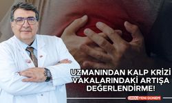 Uzmanından Kalp Krizi Vakalarındaki Artışa Değerlendirme!