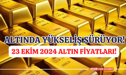 Altından Yükseliş Sürüyor! 23 Ekim 2024 Altın Fiyatları!