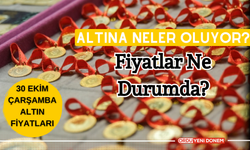 Altına Neler Oluyor? 30 Ekim Çarşamba Altın Fiyatları