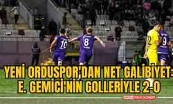 Yeni Orduspor'dan Net Galibiyet: E. Gemici'nin golleriyle 2-0