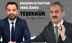 BAŞKAN ALTAŞ'TAN VEKİL ÖZER'E TEŞEKKÜR