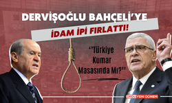 Dervişoğlu Bahçeli’ye İdam İpi Fırlattı