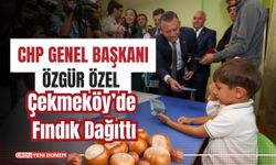 CHP Genel Başkanı Özgür Özel Çekmeköy’de Fındık Dağıttı