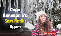 Doğu Karadeniz’e Sarı Kodlu Uyarı