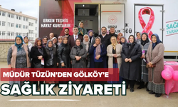 Müdür Tüzün’den Gölköy’e Sağlık Ziyareti