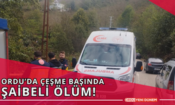 Ordu’da Çeşme Başında Şaibeli Ölüm!