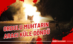 Ordulu Muhtarın Aracı Küle Döndü