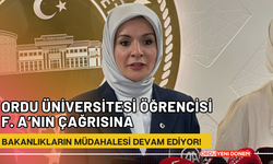 Ordu Üniversitesi Öğrencisi F. A’nın Çağrısına Bakanlıkların Müdahalesi Devam Ediyor!