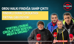 Ordu Halkı Fındığa Sahip Çıktı! Fındıklı Dubai Çikolatası Fırtına Gibi Esiyor!