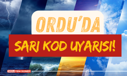 Ordu'da Sarı Kod Uyarısı!