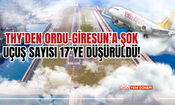 THY’den Ordu-Giresun’a Şok: Uçuş Sayısı 17’ye Düşürüldü!