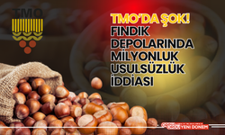 TMO’da Şok! Fındık Depolarında Milyonluk Usulsüzlük İddiası