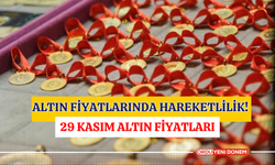 Altın Fiyatlarında Hareketlilik! 29 Kasım Altın Fiyatları…