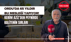 Ordu'da 65 Yıldır Bu Mesleği Yapıyor!