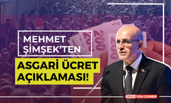 Mehmet Şimşek’ten Asgari Ücret Açıklaması!