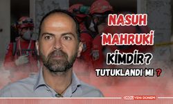 Nasuh Mahruki Kimdir? Eski AKUT Başkanı Nasuh Mahruki Tutuklandı mı?