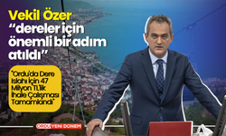 "Ordu'da Dere Islahı İçin 47 Milyon TL'lik İhale Çalışması Tamamlandı"