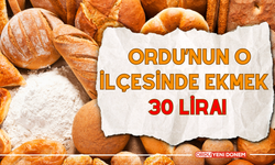 Ordu’nun O İlçesinde Ekmek 30 Lira!