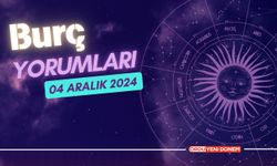 04 Aralık 2024 Burç Yorumları