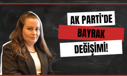 AK Parti’de Bayrak Değişimi!