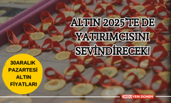 Altın 2025’te de Yatırımcısını Sevindirecek!