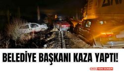 Belediye Başkanı Kaza Yaptı!