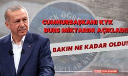 Cumhurbaşkanı KYK Burs Miktarını Açıkladı! Bakın Ne Kadar Oldu!