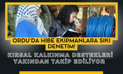 Ordu’da Hibe Ekipmanlara Sıkı Denetim! Kırsal Kalkınma Destekleri Yakından Takip Ediliyor