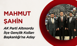 Mahmut Şahin, AK Parti Altınordu İlçe Gençlik Kolları Başkanlığı'na Aday