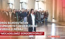 Ordu Barosu’ndan Cumhuriyet Değerlerine Vurgulu Mesaj