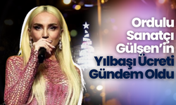 Ordulu Sanatçı Gülşen’in Yılbaşı Ücreti Gündem Oldu