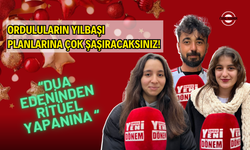 Orduluların Yılbaşı Planlarına Çok Şaşıracaksınız!