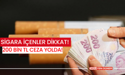 Sigara İçenler Dikkat! 200 Bin TL Ceza Yolda!