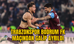 Trabzonspor Bodrum FK Maçından Galip Ayrıldı