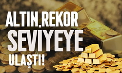 Altın Fiyatları Rekor Seviyeye Ulaştı!