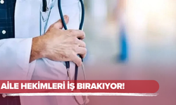 Aile Hekimleri İş Bırakıyor!