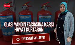 Olası Yangın Faciasına Karşı Hayat Kurtaran O Tedbirler!