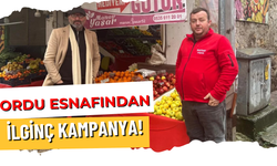 Ordu Esnafından İlginç Kampanya!